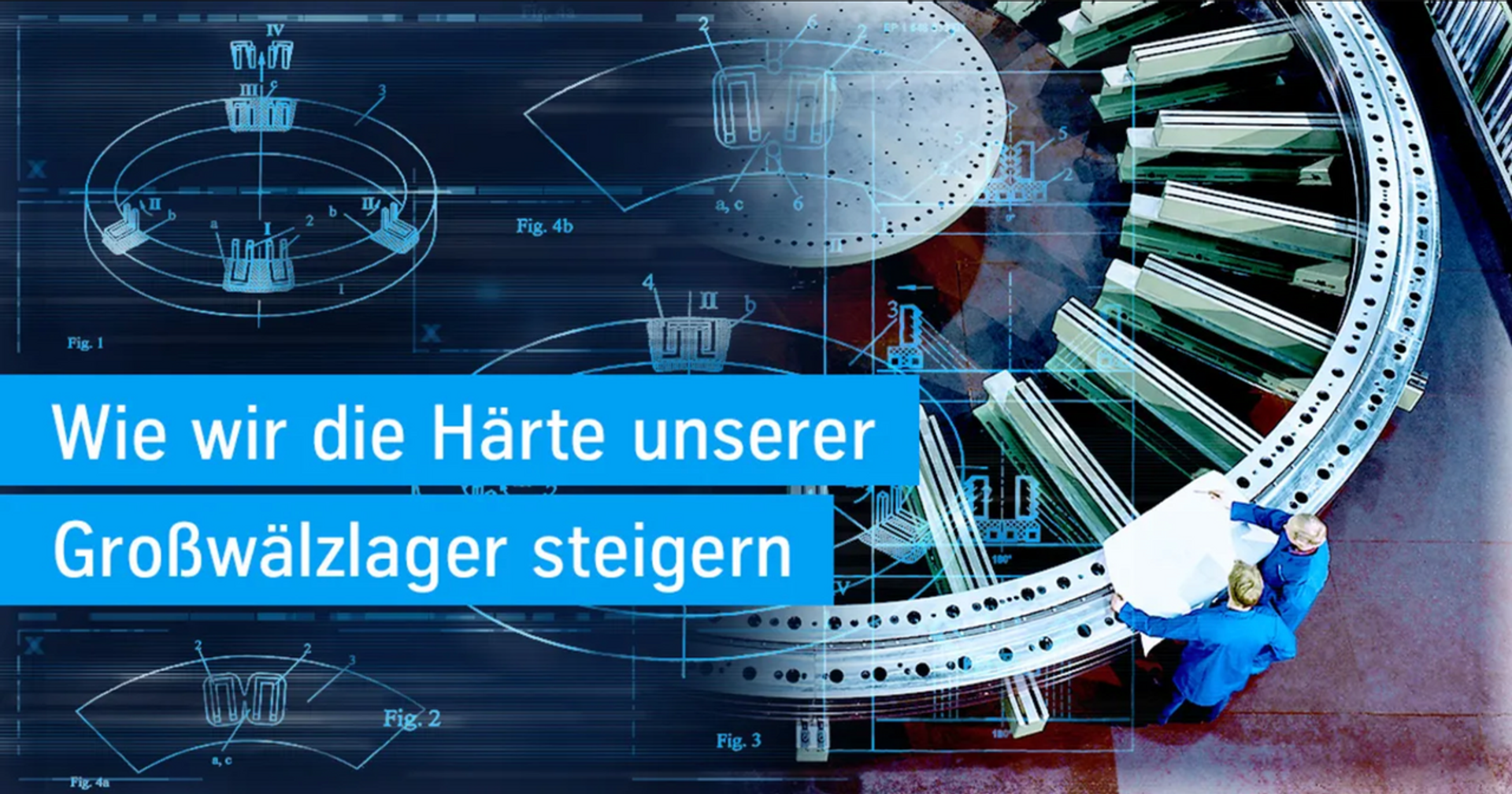 Zwei Mitarbeitende betrachten ein großdimensioniertes Großwälzlager in einer Produktionsumgebung. Über dem Bild sind technische Skizzen und Konstruktionszeichnungen eingeblendet, die das patentierte Verfahren zur schlupflosen Induktionshärtung von Lagerringen visualisieren.