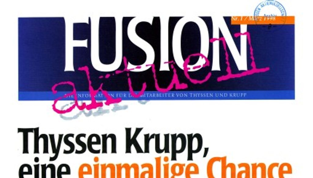 1999: Eintragung der Thyssen Krupp AG in das Handelsregister