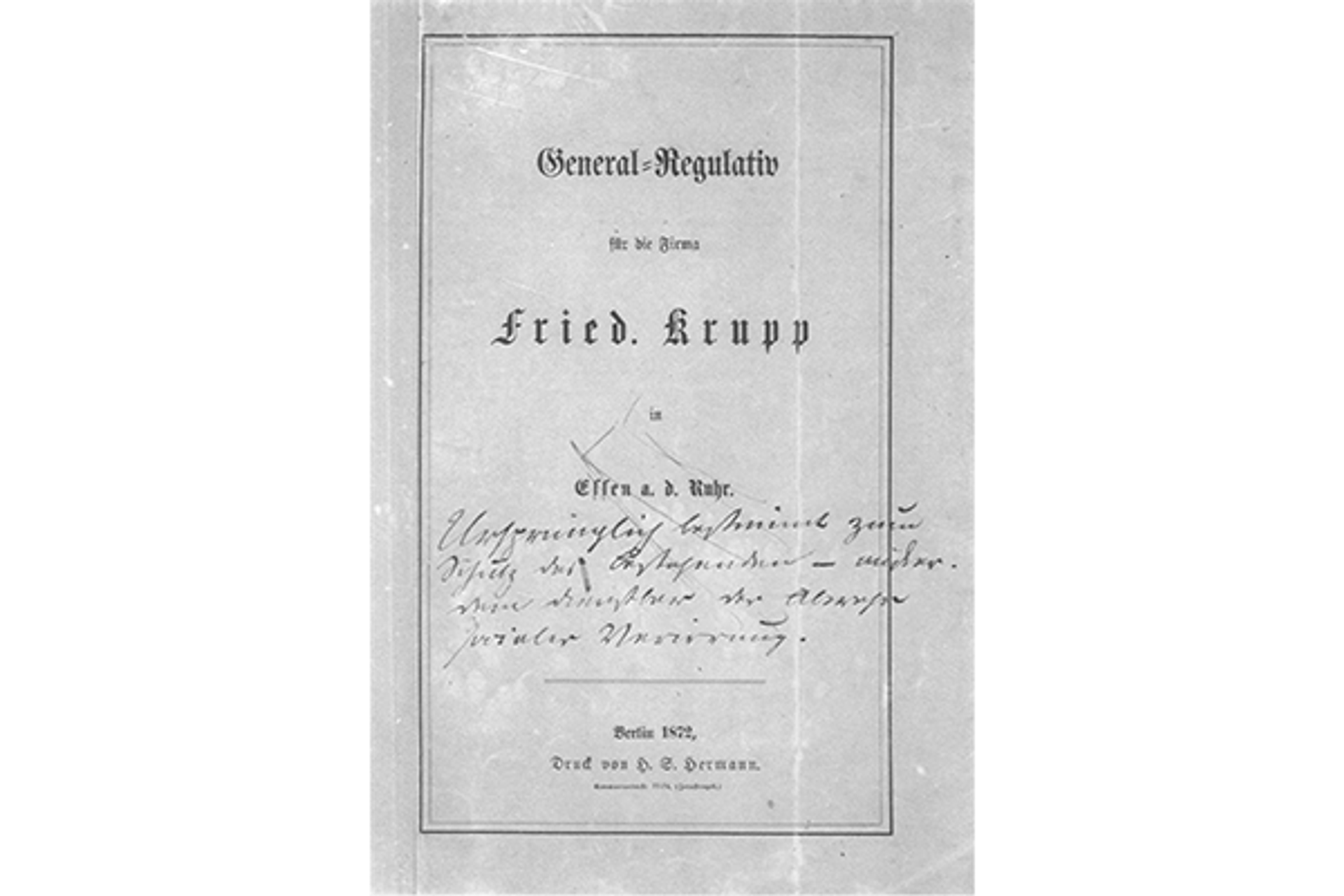 1872: Das "Generalregulativ" zur Unternehmensorganisation