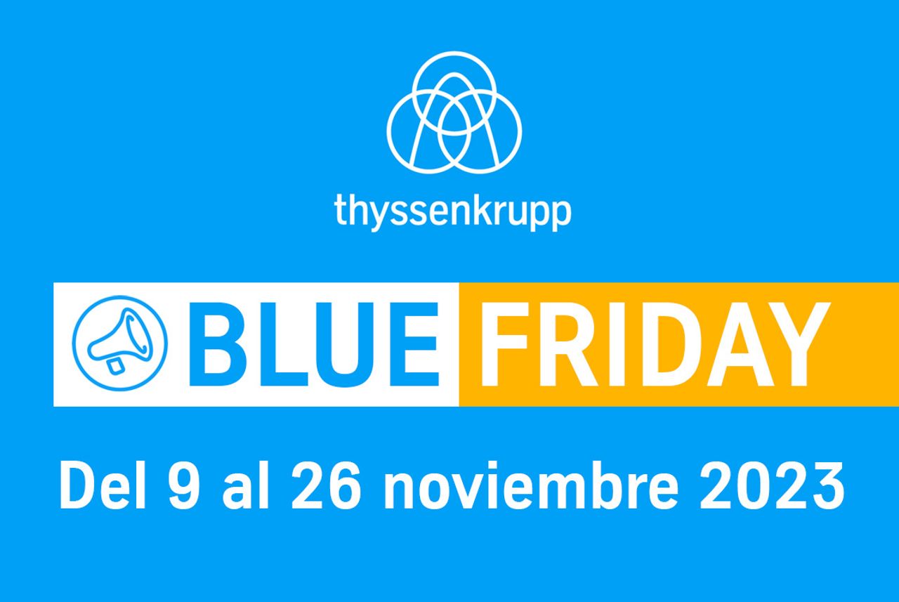 Blue Friday thyssenkrupp 
