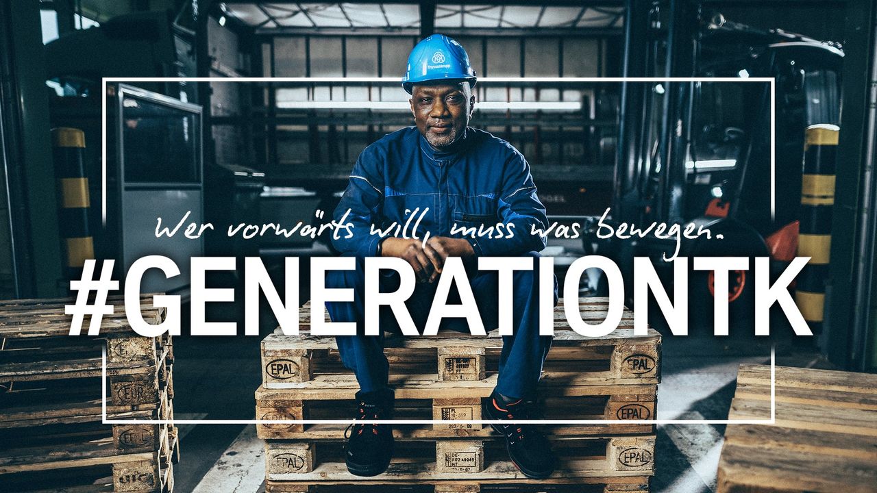 wer vorwärts kommen will, muss was bewegen. Generation thyssenkrupp.