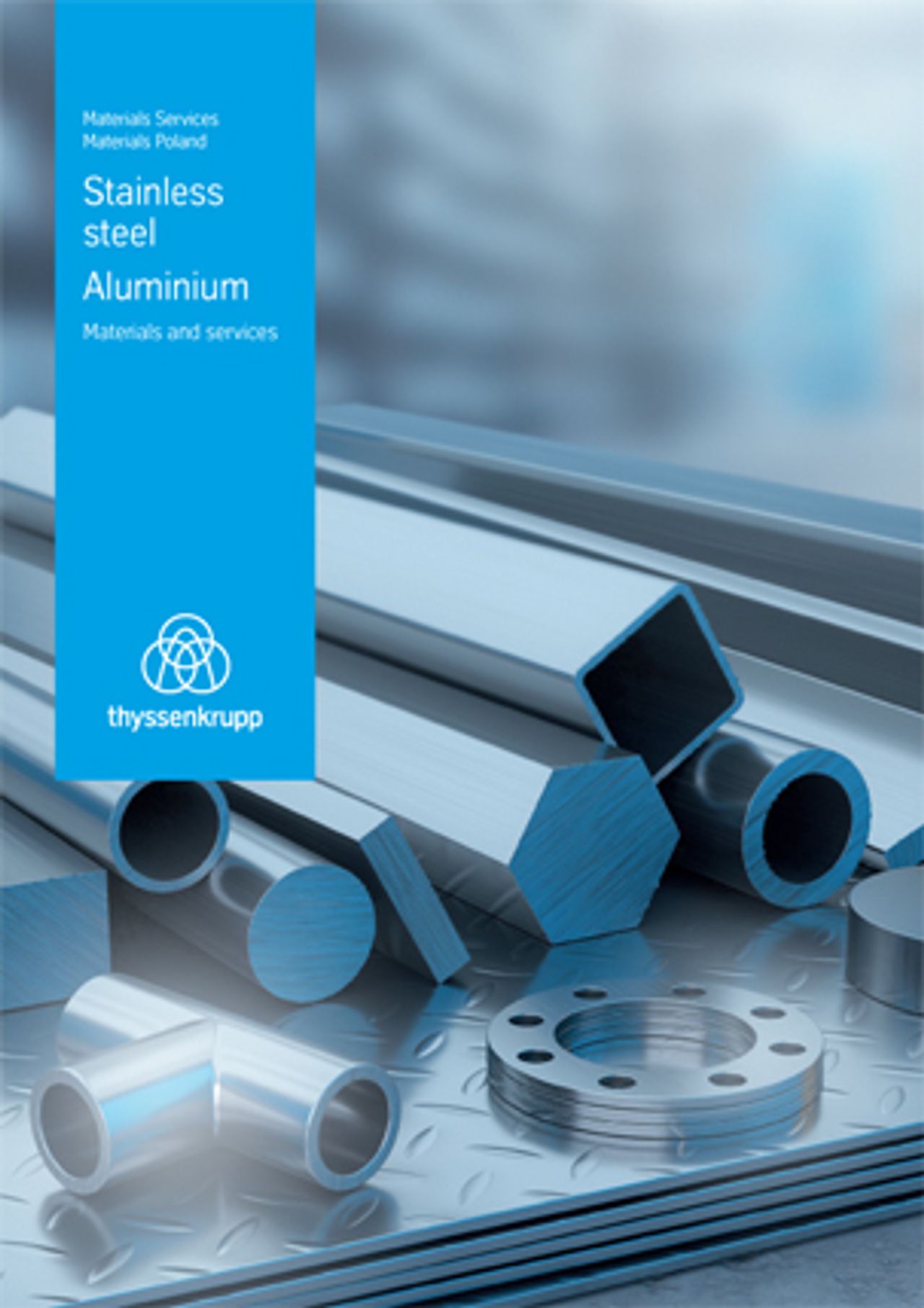 Stainless steel. Aluminium