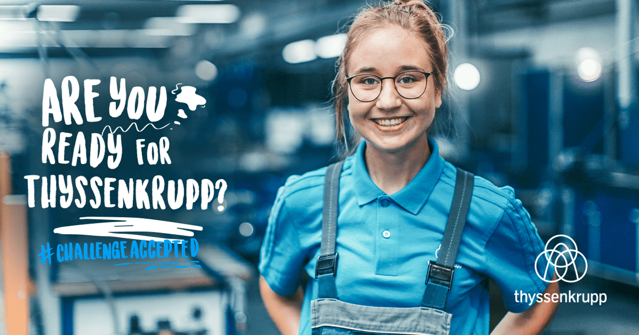 Portrait of student with writing "Are you ready for thyssenkrupp?" and #challenge accepted  